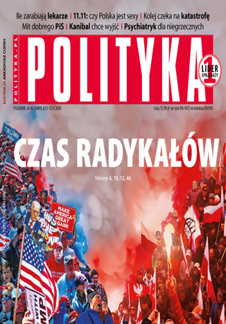 Polityka nr 46/2024 Opracowanie zbiorowe - okladka książki