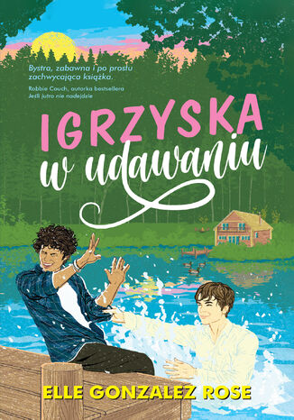 Igrzyska w udawaniu Elle Gonzalez Rose - okladka książki