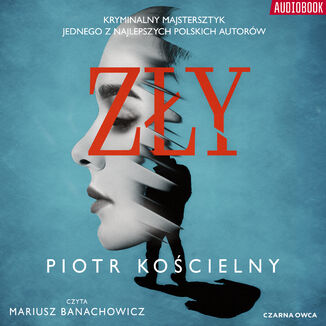 Zły Piotr Kościelny - audiobook MP3