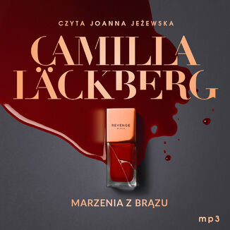 Faye (tom 3). Marzenia z brązu Camilla Läckberg - audiobook MP3