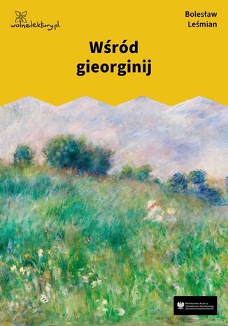 Wśród gieorginij Bolesław Leśmian - okladka książki