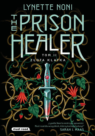 The Prison Healer. Tom 2. Złota klatka Lynette Noni - okladka książki