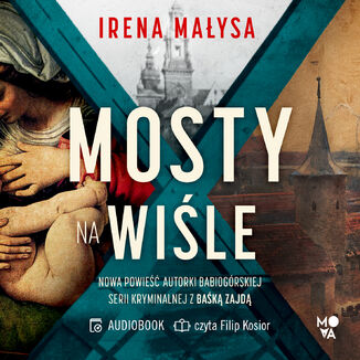 Mosty na Wiśle Irena Małysa - audiobook MP3