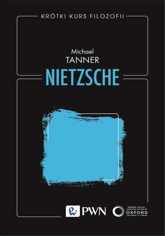 Krótki kurs filozofii. Nietzsche Michael Tanner - okladka książki