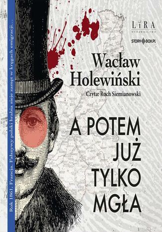 A potem już tylko mgła Wacław Holewiński - okladka książki