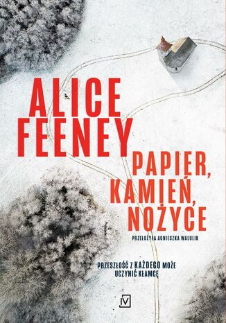 Papier, kamień, nożyce Alice Feeney - okladka książki