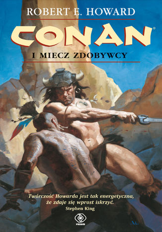 Conan (#3). Conan i miecz zdobywcy Robert E. Howard - okladka książki
