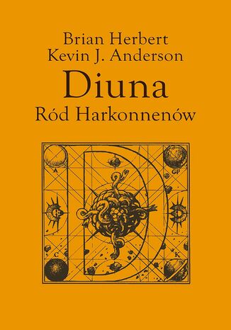 Preludium do Diuny (#2). Diuna. Ród Harkonnenów Brian Herbert, Kevin J. Anderson - okladka książki