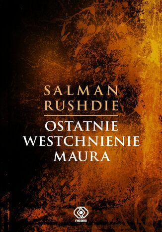 Ostatnie westchnienie Maura Salman Rushdie - okladka książki