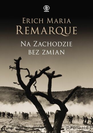 Na Zachodzie bez zmian Erich Maria Remarque - okladka książki