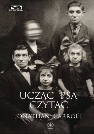 Ucząc psa czytać Jonathan Carroll - okladka książki