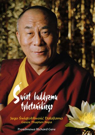Świat buddyzmu tybetańskiego Jego Świątobliwość Dalajlama - okladka książki