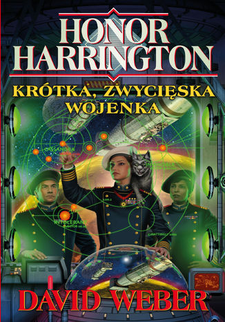 Honor Harrington (#3). Krótka, zwycięska wojenka David Weber - okladka książki