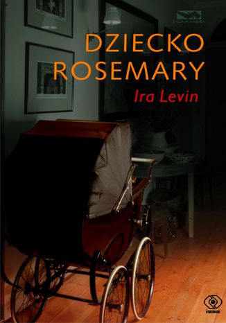 Dziecko Rosemary Ira Levin - okladka książki