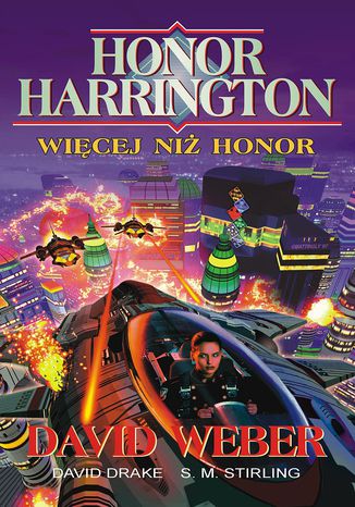 Honor Harrington. Więcej niż Honor David Weber - okladka książki
