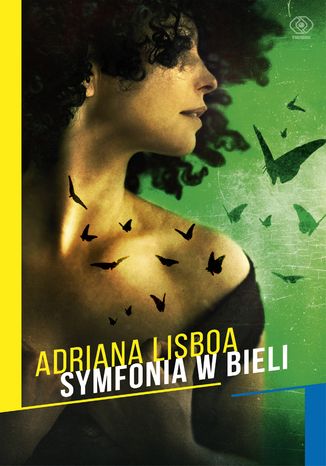 Symfonia w bieli Adriana Lisboa - okladka książki