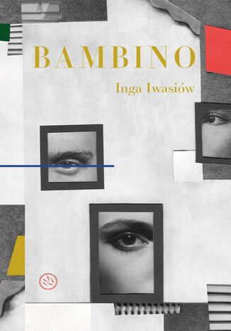 Bambino Inga Iwasiów - okladka książki