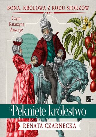 Pęknięte królestwo Renata Czarnecka - okladka książki