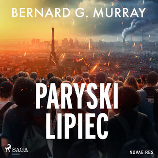 Paryski lipiec Bernard G. Murray - okladka książki