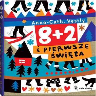 8+2. 8 + 2 i pierwsze święta Anne Cath Vestly - okladka książki