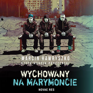 Wychowany na Marymoncie Marcin Hawryszko - okladka książki