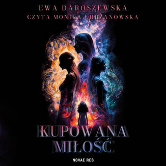 Kupowana miłość Ewa Daroszewska - audiobook MP3