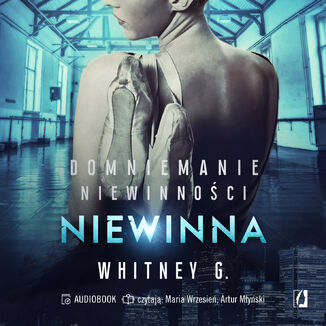 Niewinna. Domniemanie niewinności. Tom 2 Whitney G. - okladka książki