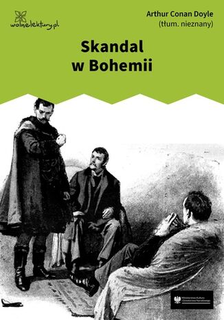 Skandal w Bohemii Arthur Conan Doyle - okladka książki