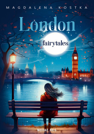 London fairytales Magdalena Kostka - okladka książki