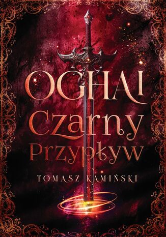 Oghai Czarny Przypływ Tomasz Kamiński - okladka książki