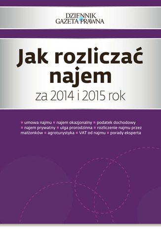 Jak rozliczać najem za 2014 i 2015 rok Grzegorz Ziółkowski - okladka książki