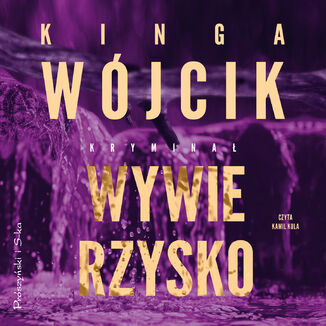 Wywierzysko Kinga Wójcik - audiobook MP3