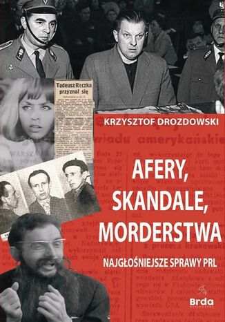 Afery, skandale, morderstwa Drozdowski Krzysztof - okladka książki