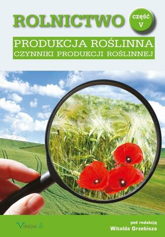 Rolnictwo cz.5 Witold Grzebisz - okladka książki