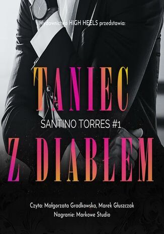 Taniec z diabłem. Santino Torres. Tom 1 Monika Nawara - audiobook MP3