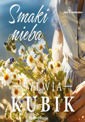 Smaki nieba Sylwia Kubik - audiobook MP3