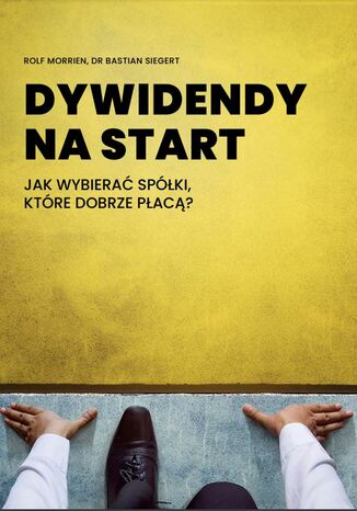 Dywidendy na start Rolf Morien, Dr. Bastian Siegert - okladka książki