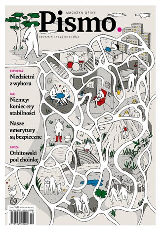 Pismo. Magazyn Opinii 12/2024 Kamil Fejfer, Zuzanna Kowalczyk, Karolina Lewestam - okladka książki