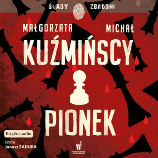 Etnokryminał (tom 2). Pionek Małgorzata Kuźmińska, Michał Kuźmiński - okladka książki