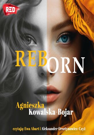 Reborn Agnieszka Kowalska-Bojar - okladka książki