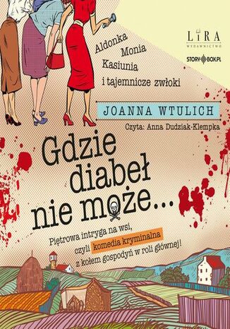 Gdzie diabeł nie może Joanna Wtulich - okladka książki