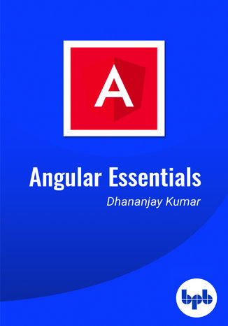 Angular Essentials Dhananjay Kumar - okladka książki