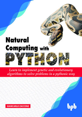 Natural Computing with Python Giancarlo Zaccone - okladka książki