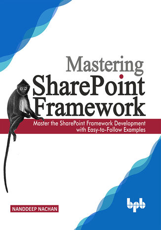 Mastering Sharepoint Framework Nanddeep Nachan - okladka książki