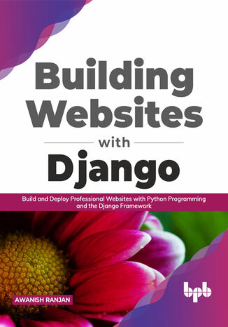 Building Websites with Django Awanish Ranjan - okladka książki