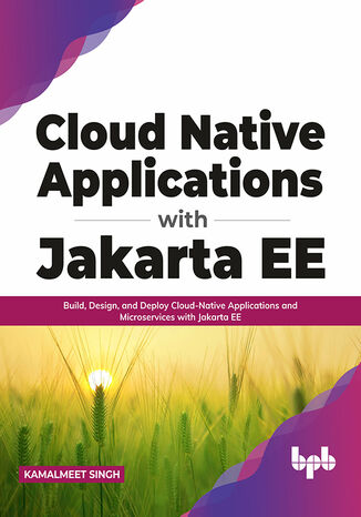 Cloud Native Applications with Jakarta EE Kamalmeet Singh - okladka książki