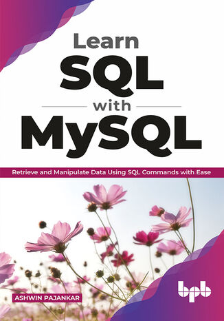 Learn SQL with MySQL Ashwin Pajankar - okladka książki