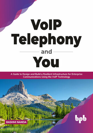 VoIP Telephony and You Rashmi Nanda - okladka książki