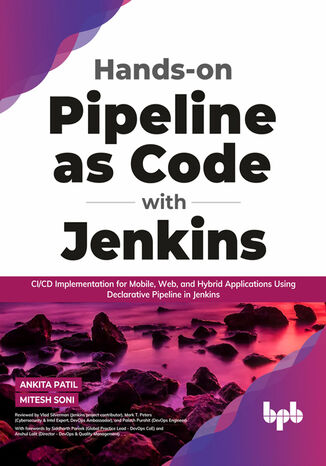 Hands-on Pipeline as Code with Jenkins Ankita Patil, Mitesh Soni - okladka książki