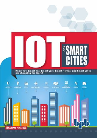 IoT and Smart Cities Rashmi Nanda - okladka książki